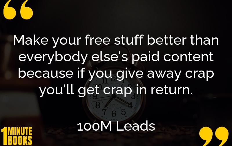 100M Leads Summary Brief Summary