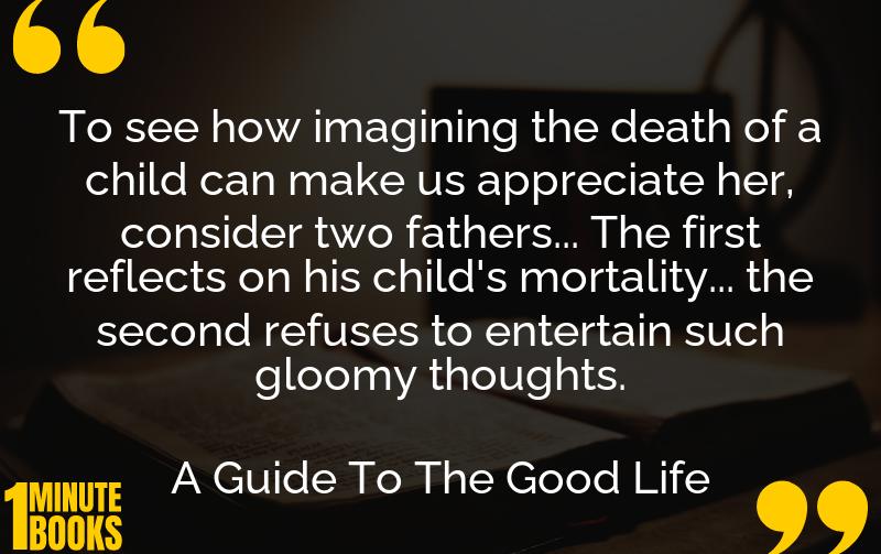 A Guide To The Good Life Summary Brief Summary