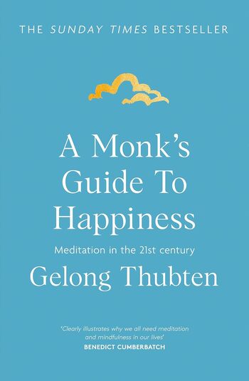 A Monk's Guide To Happiness Summary Key Points