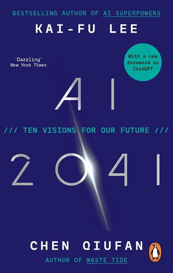 AI 2041 Summary Key Points