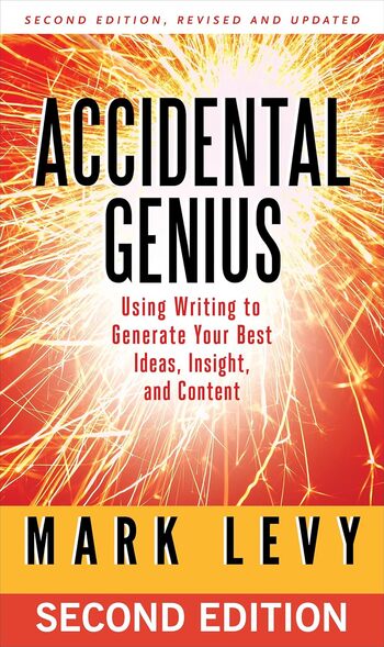 Accidental Genius Summary Key Points