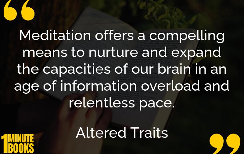 Altered Traits Summary Brief Summary