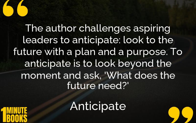 Anticipate Summary Brief Summary