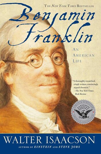 Benjamin Franklin: An American Life Summary Key Points