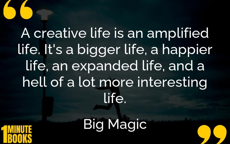 Big Magic Summary Brief Summary