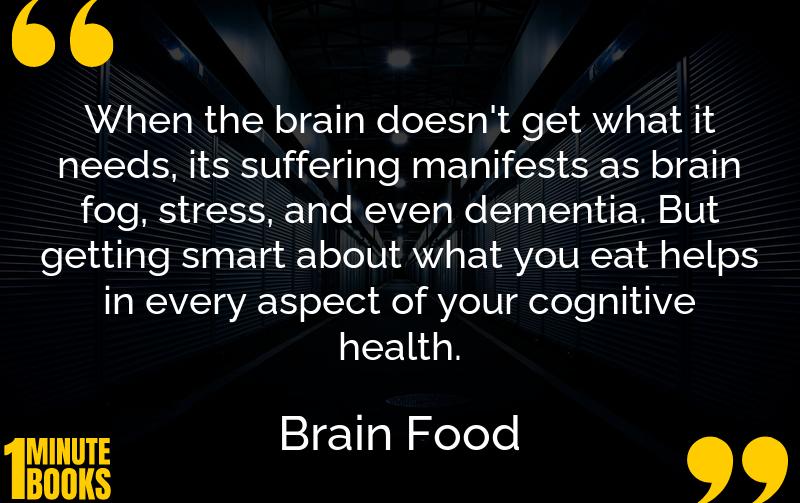 Brain Food Summary Brief Summary