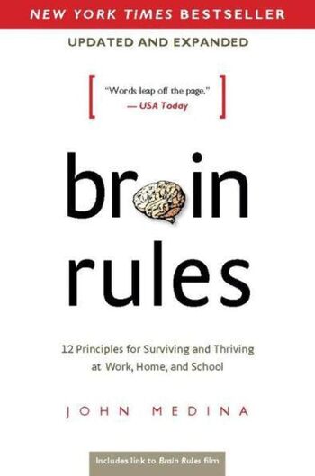 Brain Rules Summary Key Points