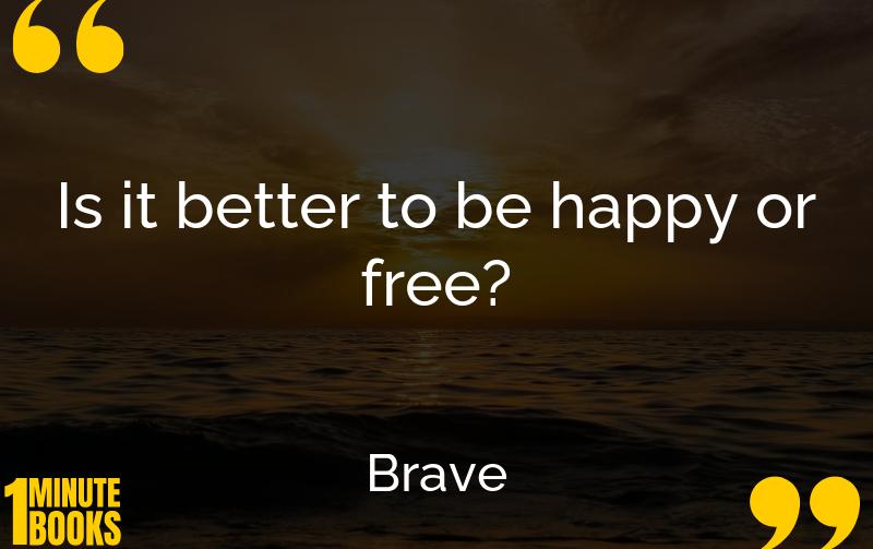 Brave Summary Brief Summary