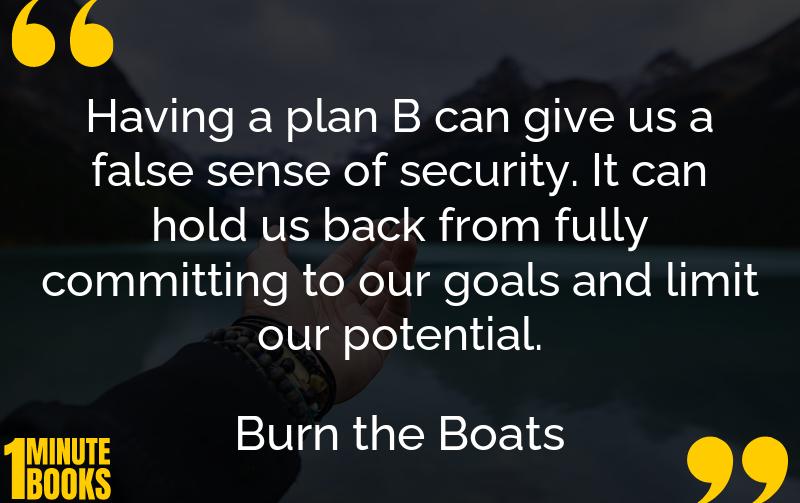 Burn the Boats Summary Brief Summary