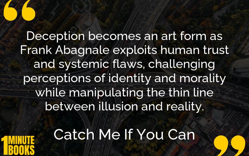 Catch Me If You Can Summary Brief Summary
