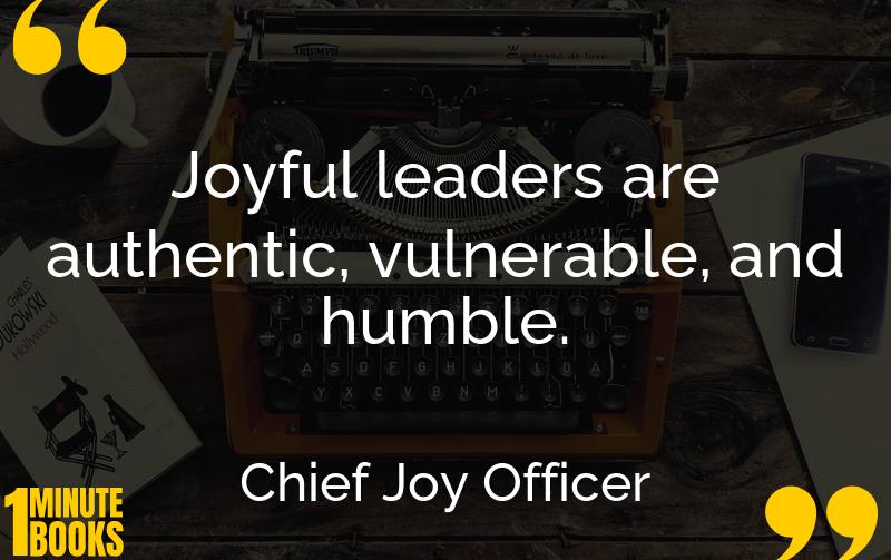 Chief Joy Officer Summary Brief Summary