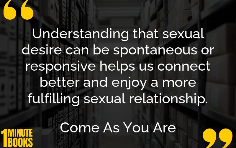 Come As You Are Summary Brief Summary