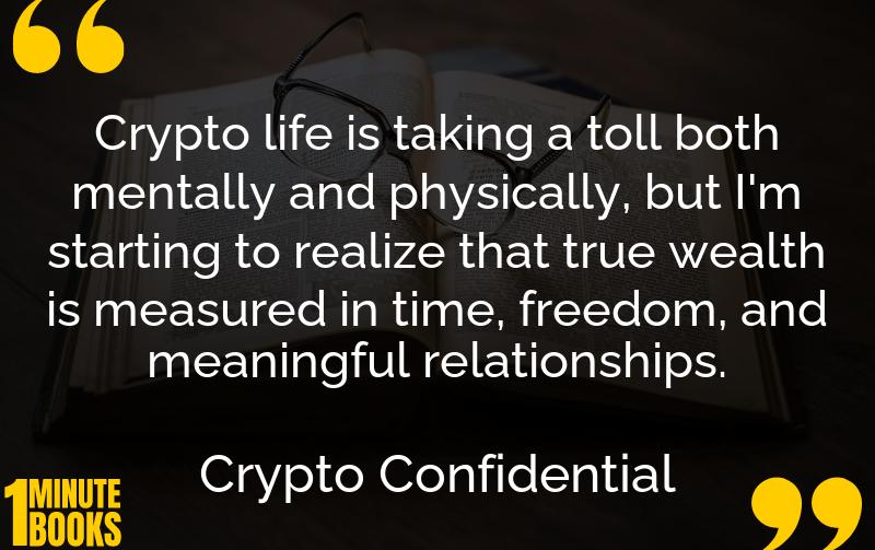 Crypto Confidential Summary Brief Summary