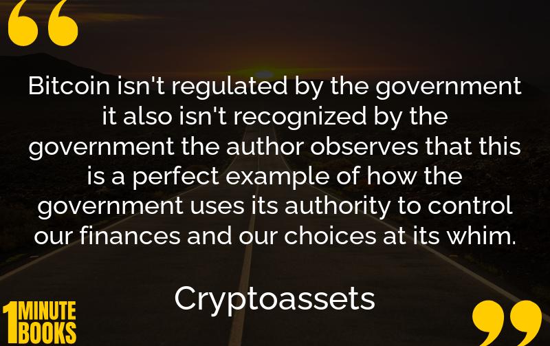 Cryptoassets Summary Brief Summary