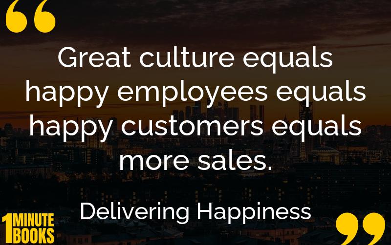Delivering Happiness Summary Brief Summary
