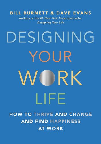 Designing Your Work Life Summary Key Points