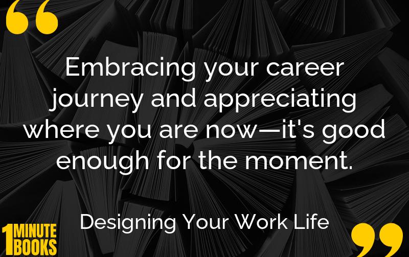 Designing Your Work Life Summary Brief Summary