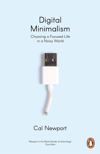Digital Minimalism Summary Key Points