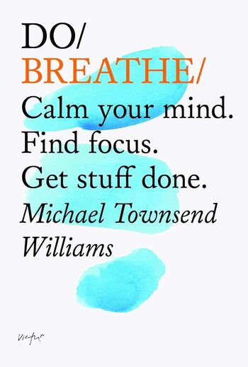 Do Breathe Summary Key Points