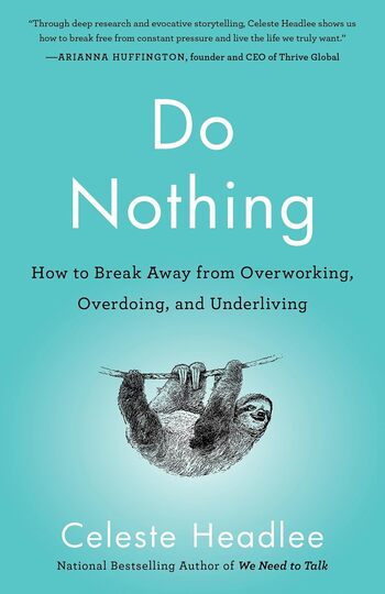 Do Nothing Summary Key Points