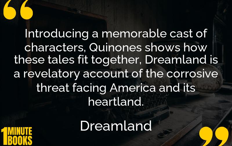 Dreamland Summary Brief Summary