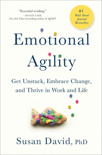 Emotional Agility Summary Key Points