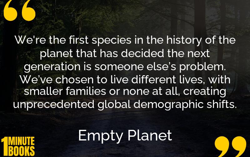 Empty Planet Summary Brief Summary