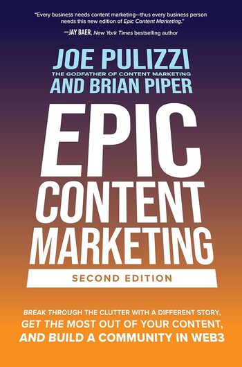 Epic Content Marketing Summary Key Points