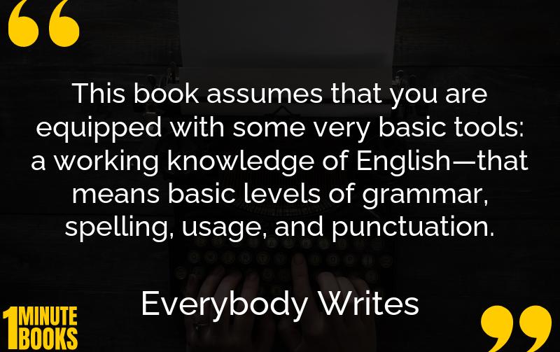 Everybody Writes Summary Brief Summary