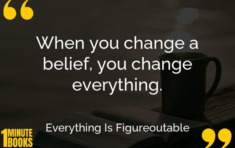 Everything Is Figureoutable Summary Brief Summary