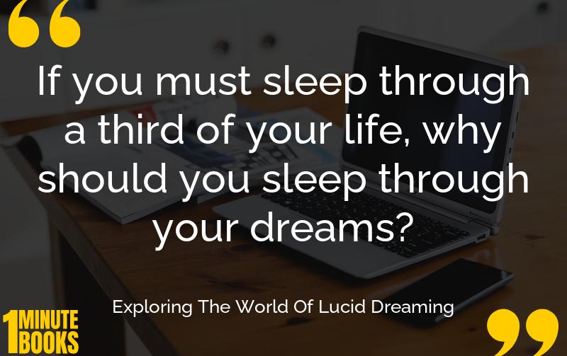 Exploring The World Of Lucid Dreaming Summary Brief Summary