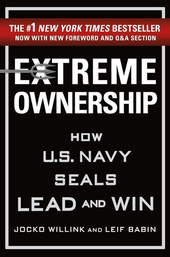 Extreme Ownership Summary Key Points