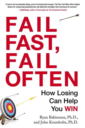 Fail Fast Fail Often Summary Key Points