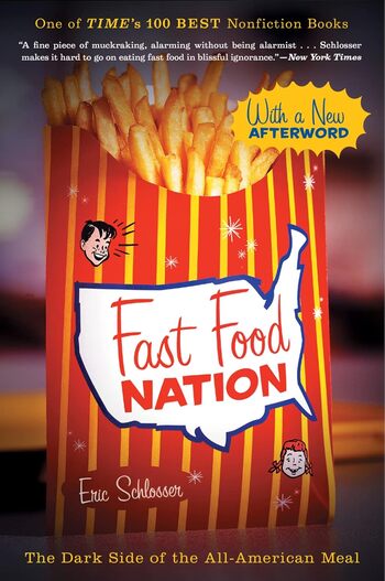 Fast Food Nation Summary Key Points