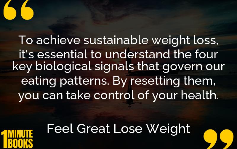 Feel Great, Lose Weight Summary Brief Summary