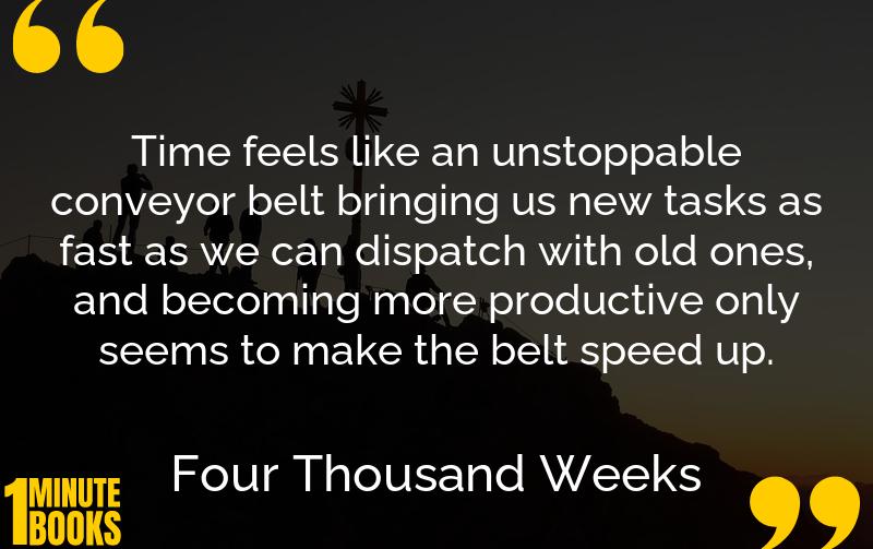 Four Thousand Weeks Summary Brief Summary
