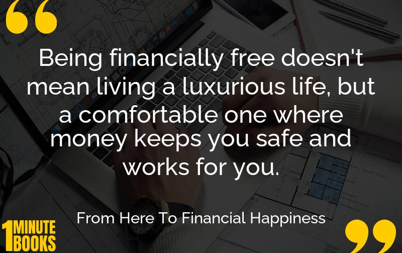From Here To Financial Happiness Summary Brief Summary