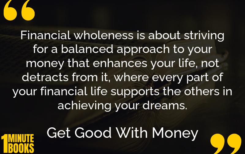 Get Good With Money Summary Brief Summary