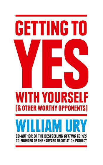 Getting To Yes With Yourself Summary Key Points