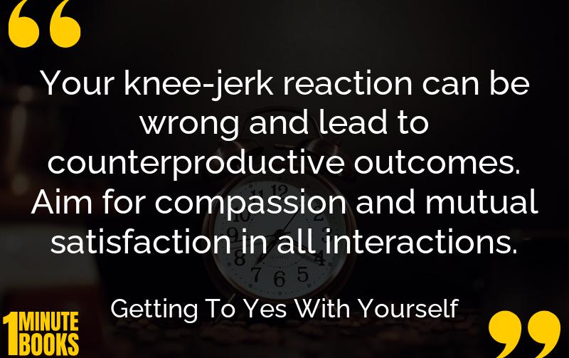 Getting To Yes With Yourself Summary Brief Summary