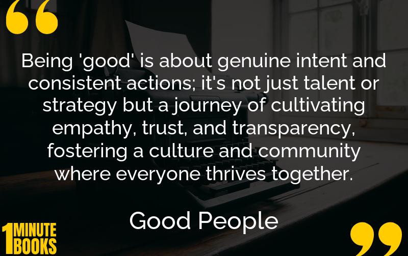 Good People Summary Brief Summary