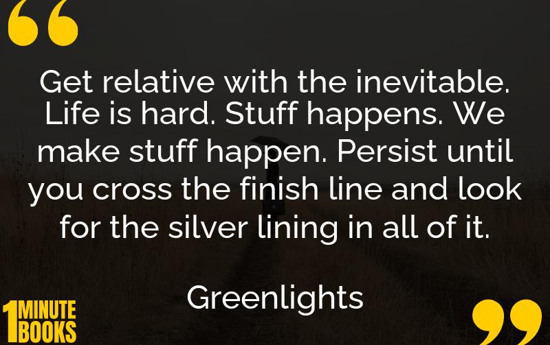 Greenlights Summary Brief Summary