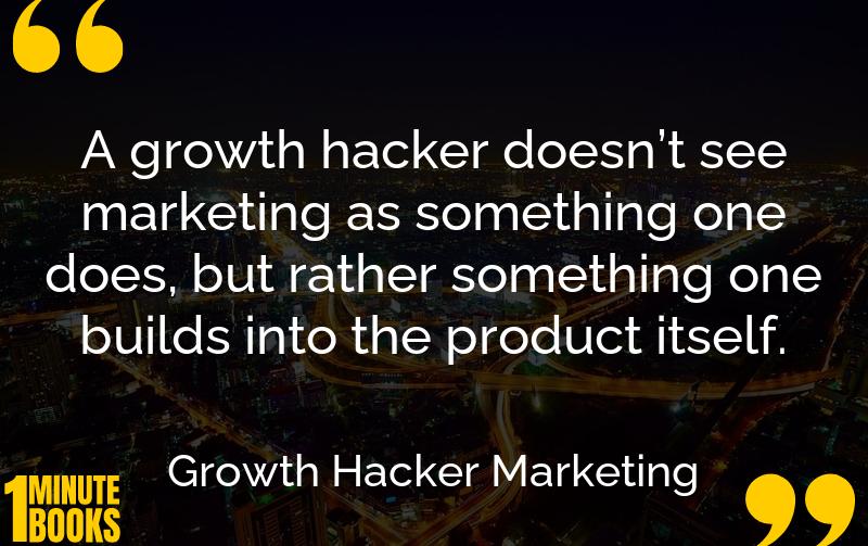 Growth Hacker Marketing Summary Brief Summary