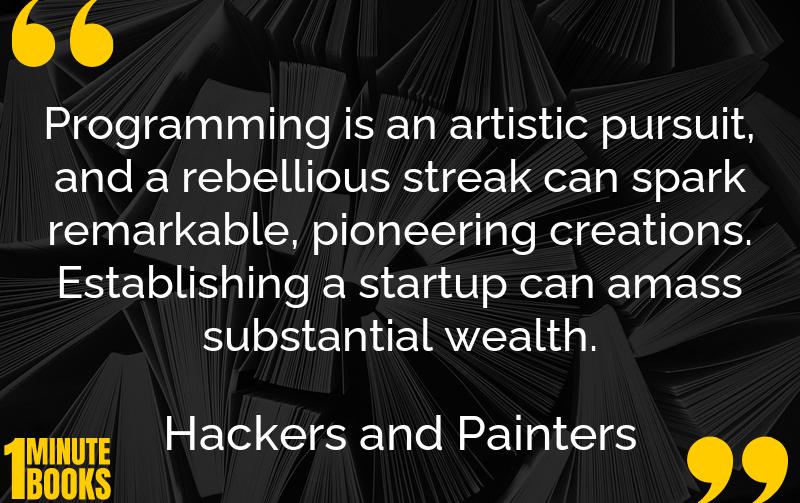 Hackers & Painters Summary Brief Summary