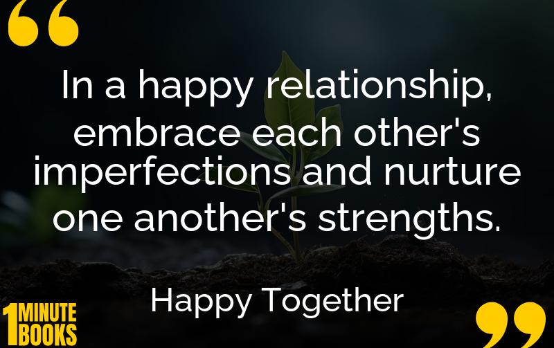 Happy Together Summary Brief Summary