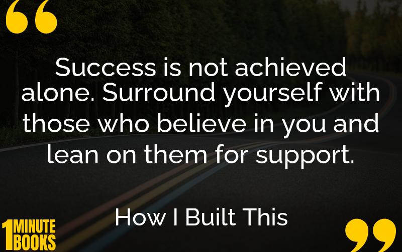How I Built This Summary Brief Summary