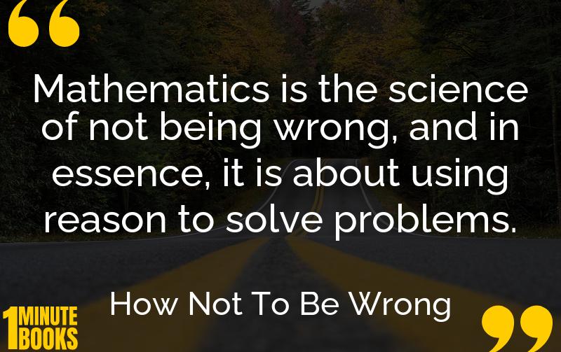 How Not To Be Wrong Summary Brief Summary