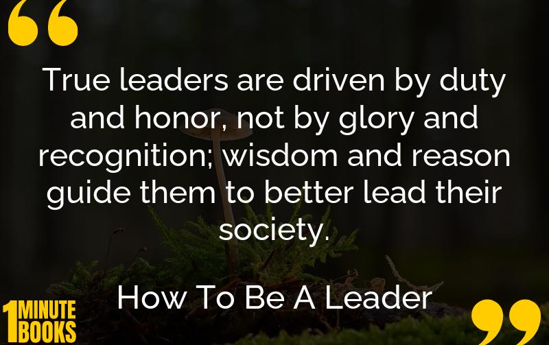 How To Be A Leader Summary Brief Summary