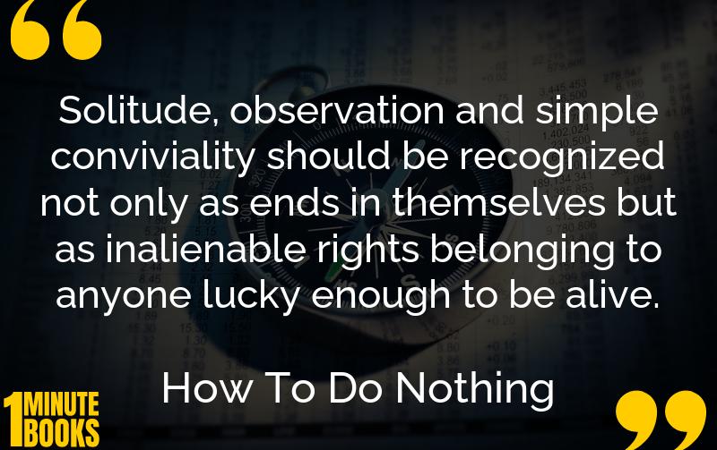 How To Do Nothing Summary Brief Summary