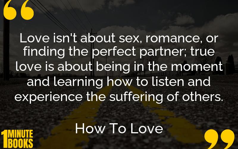 How To Love Summary Brief Summary